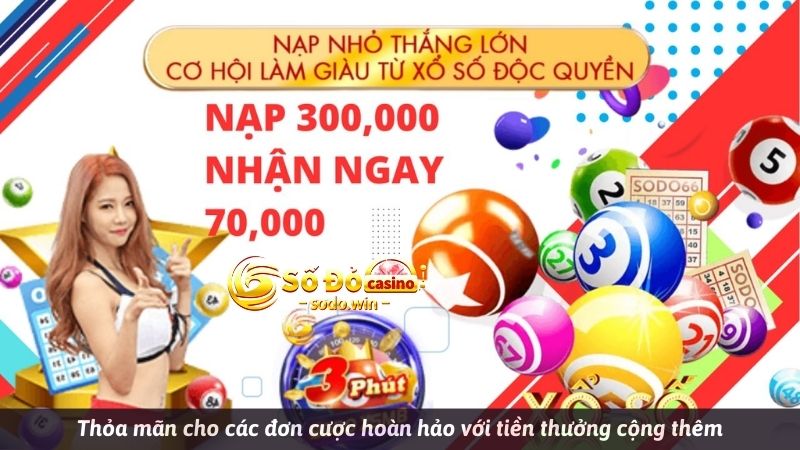 Thỏa mãn cho các đơn cược hoàn hảo với tiền thưởng cộng thêm