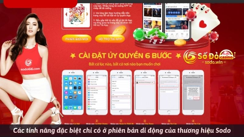 Các tính năng đặc biệt chỉ có ở phiên bản di động của thương hiệu Sodo